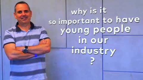 Thought Bites” Episode 2 - Why Is It So Important To Have Young People In Our Industry