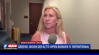 Rep. Greene: Biden defacto open border is 'intentional'