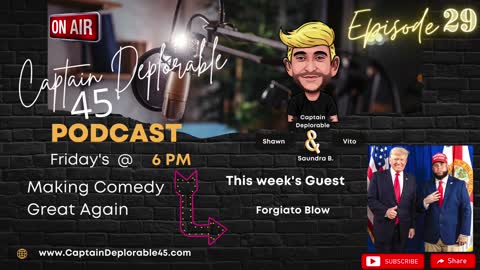 Forgiato Blow joins the Captain Deplorable 45 Podcast E29