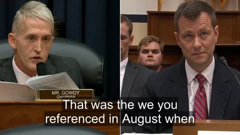 Trey Gowdy Intensely Questions FBI's Peter Strzok In Rigorous Interrogation!