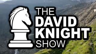 The David Knight Show - Mon, Nov. 21st, 2022
