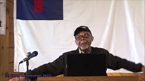 Rules for the Righteous Radicals, Part One, with Rev. Steven L. Craft at Camp Constitution 2023
