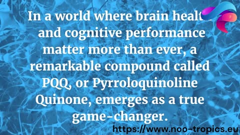 Unlocking the Potential of PQQ (Pyrroloquinoline Quinone) for Brain Health and Cognitive Enhancement