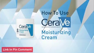 Cerave face moisturizer