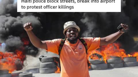Americas Haiti police block streets, break into airport to protest officer killings