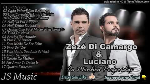 Zezé di Camargo e Luciano - As melhores (Sertanejo)