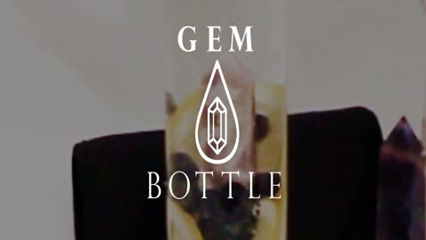 GEM BOTTLE for Special Hydration ( Get The Healing Power Of Your Favorite Crystal )