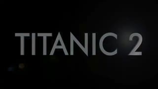 Titanic 2 the return of jack 2020 trailer.