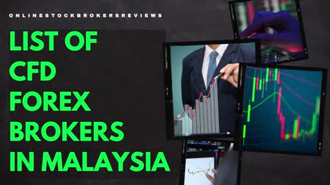 List Of CFD Forex Brokers In Malaysia - CFD Trading
