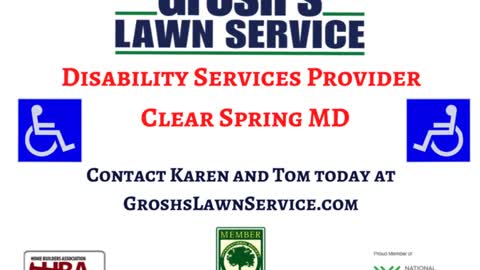 Disability Services Clear Spring MD Provider Lawn Service Landscaping