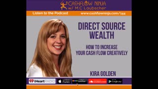 Kira Golden Shares How To Increase Your Cash Flow Creatively