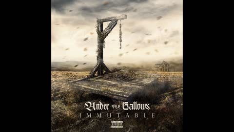 Under the Gallows - I Believe