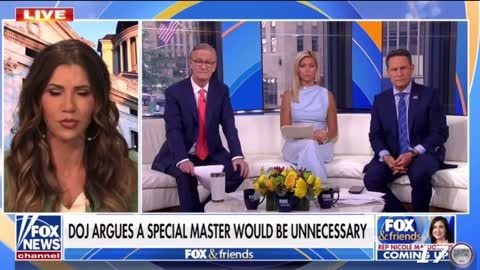 Kristi Noem: It’s ridiculous the DOJ doesn’t think they need a special master to look at this.