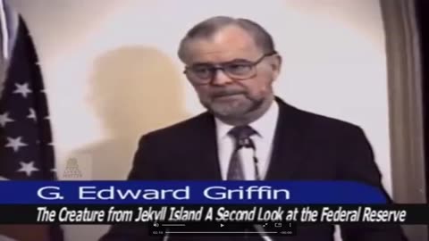 Edward Griffin On The Federal Reserve