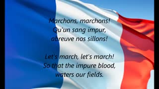 French National Anthem - "La Marseillaise" (FR/EN)