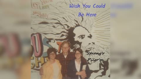 'Elisha' G.A. Mann...5 That Which Is...Wish You Could Be Here (Strang'r Pilgr'm)