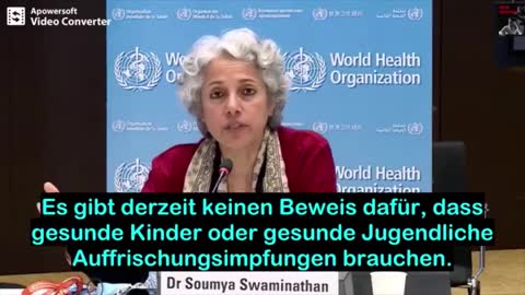 WHO-CHEFWISSENSCHAFTLERIN SOUMYA SWAMINATHAN:"ÜBERHAUPT KEINE BEWEISE FÜR KINDER-BOOSTER"18.1.2022