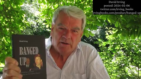 David Irving - Banged Up (book promo)