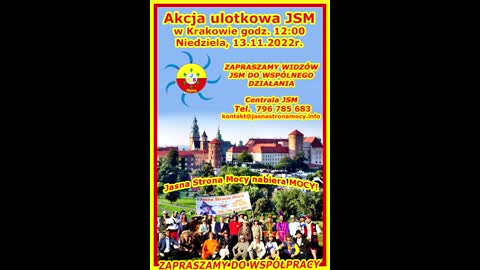 Zapraszamy Widzów JSM do współpracy Akcja ulotkowa w Krakowie 13.11.2022r.