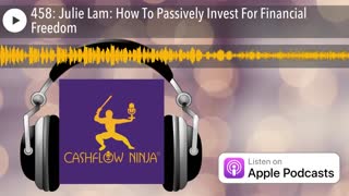 Julie Lam Shares How To Passively Invest For Financial Freedom