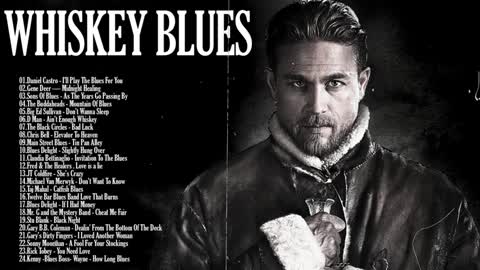 Whiskey Blues Music - The best slow blues songs full of emotions for you - Blues Rock Ballads