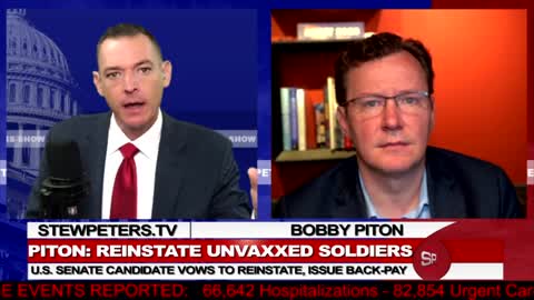 Reinstate UnVaxxed Soldiers, Award Backpay: Senate Candidate Bobby Piton Makes Promise.