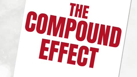 The Compound Effect Summary Action Points | The Compound Effect Implementation 2022