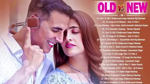 hindi music old vs new hindi music combination | 90's songs | New Hindi Song | hindi old songs