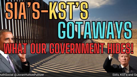 SIA's, KST's and Getaways - What Our Government Hides From us! Get The Facts!