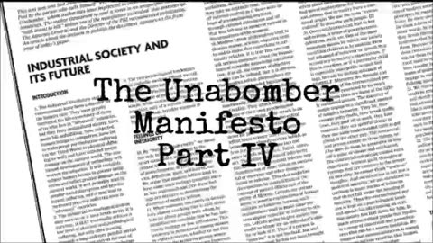 Brian reads... 'The Unabomber Manifesto' part 4