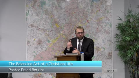 The Balancing Act of a Christian Life | Pastor Dave Berzins |Stronghold