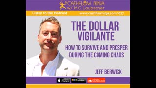Jeff Berwick Discusses How to Survive and Prosper During the Coming Chaos