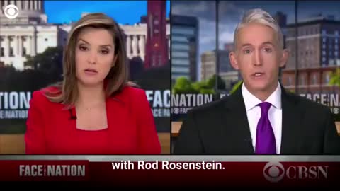 Gowdy tells CBS News' Face the Nation he won't support Rosenstein impeachment