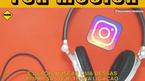 TUA MÚSICA NOS STORIES DO INSTAGRAM - Music Marketing Brasil
