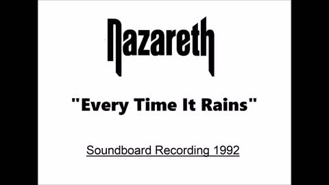 Nazareth - Every Time It Rains (Live in Regensburg, Germany 1992) Soundboard