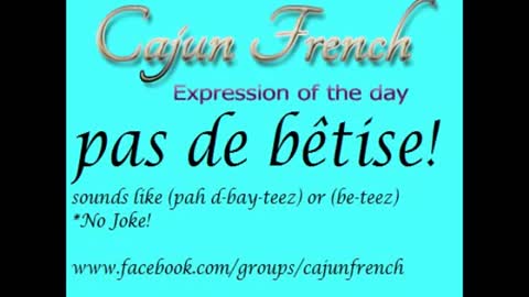 Cajun French Daily graphic cards - part 14