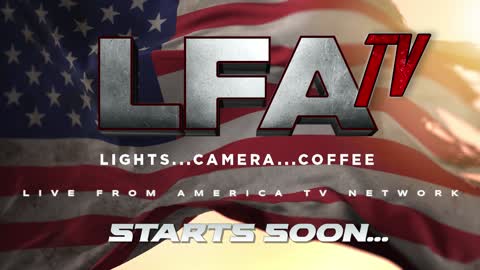 Live From America 8.26.22 @5pm REMEMBER IN NOVEMBER! LT. COL. STUART SHELLER JOINS LFA!