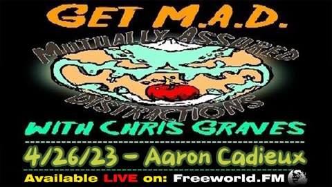 Get M.A.D. With Chris Graves episode 43 - Aaron Cadieux & The Bridgewater Triangle