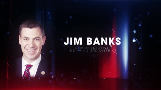 Rep. Jim Banks on Biden's Foreign Policy Failures