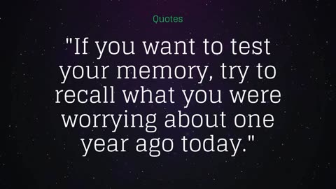 30 Inspiring quotes not to waste time worrying