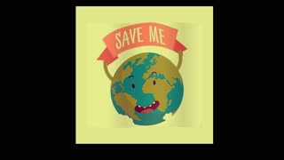 Saving Planet Earth?