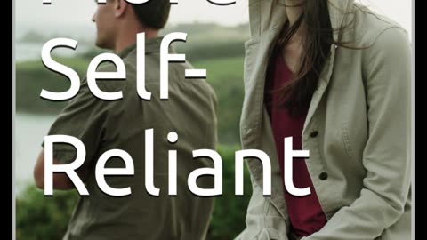 Being More Self-Reliant_ Chapter 1_ Understanding Self-Reliance