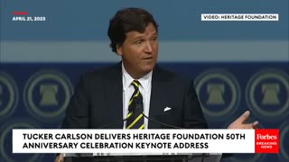 Tucker Carlson Haritage foundation speech Three Days Before Sudden Fox Departure