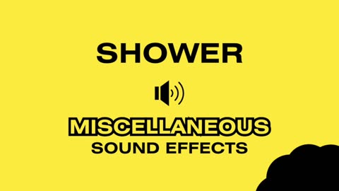 SHOWER - Sound Effects