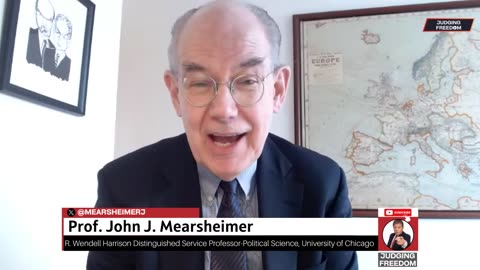 Prof. John J Mearsheimer: How the West Provoked Russia - Judge Napolitano