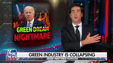 Jesse Watters: Biden's Green New Deal is falling apart