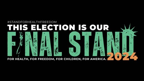 2024 Vote for Health Freedom Stand | Stand for Health Freedom