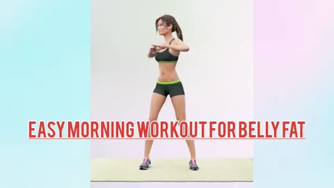 easy morning workout for belly fat/#fitnessprogress