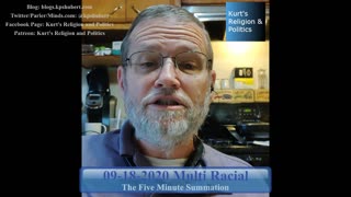 20200918 Multi Racial - The Five Minute Summation