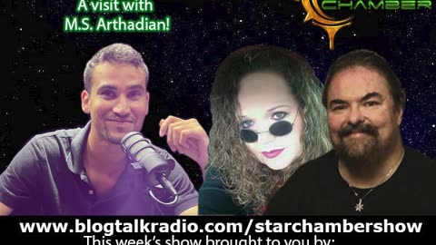 The Star Chamber Show Live Podcast - Episode 359 - Featuring M.S. Arthadian!